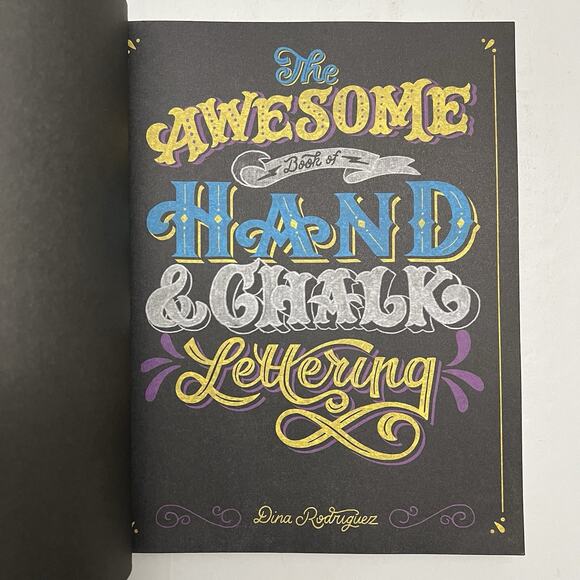 Awesome Book of Hand and Chalk Lettering Paperback How To Book by Dina Rodriguez - Picture 2 of 9